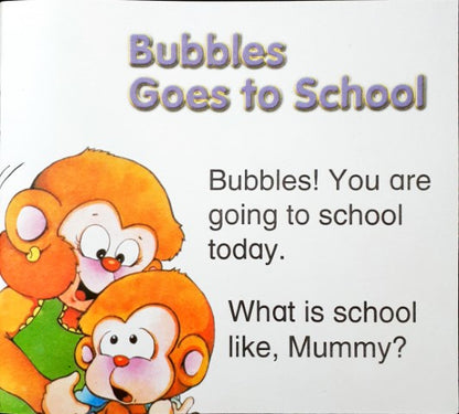 Bubbles Goes To School