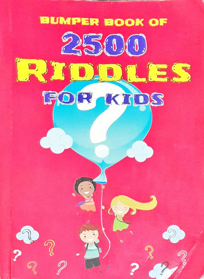 Bumper Book Of 2500 Riddles For Kids (P)