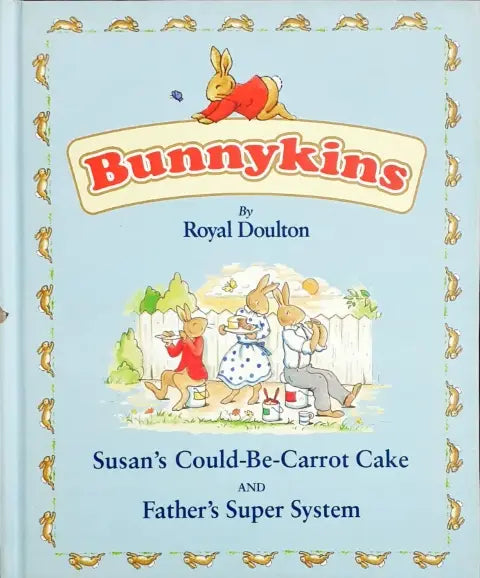 Bunnykins Susan's Could Be Carrot Cake And Father's Super System (P)