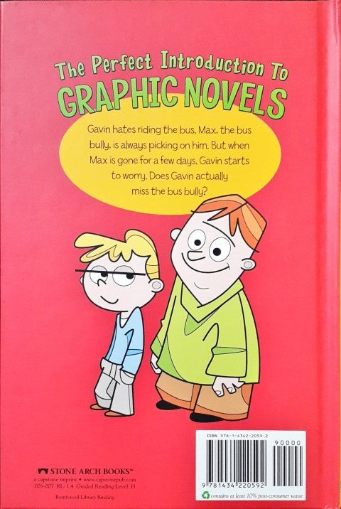 My 1st Graphic Novel Bus Ride Bully