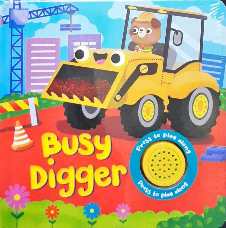 Busy Digger Sound Book – Books and You