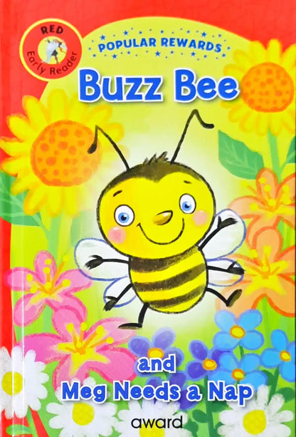 Buzz Bee and Meg Needs a Nap : Popular Rewards - Red Early Reader