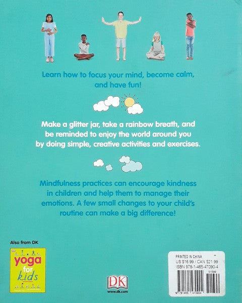 DK Calm Mindfulness for Kids Activities to Help You Learn to Live in The Moment