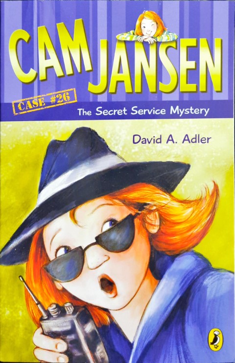 Cam Jansen 26 The Secret Service Mystery