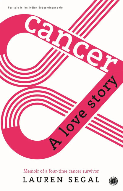 Cancer : A Love Story