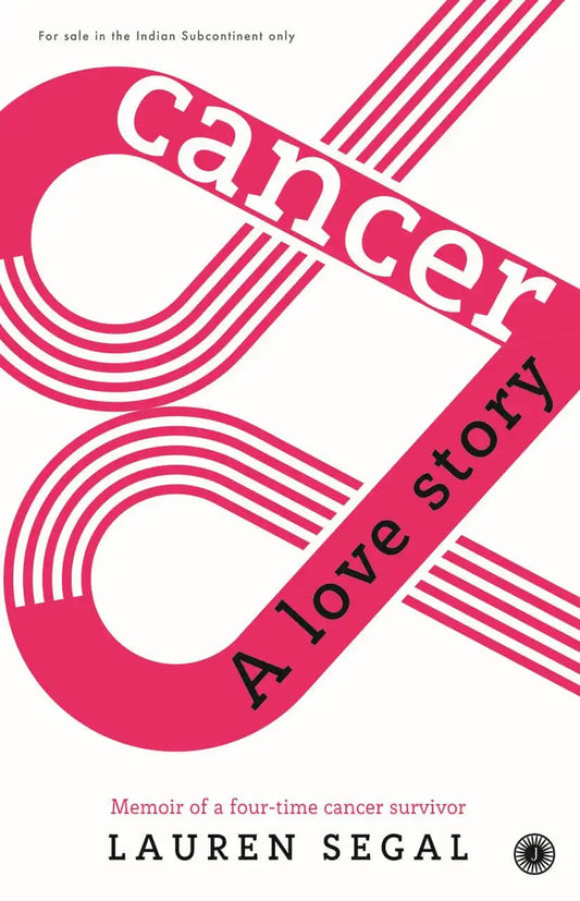 Cancer : A Love Story