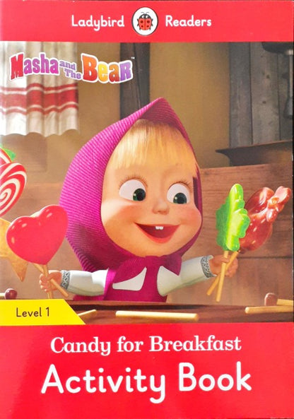 Ladybird Readers Level 1 Masha And The Bear Candy For Breakfast Activity Book