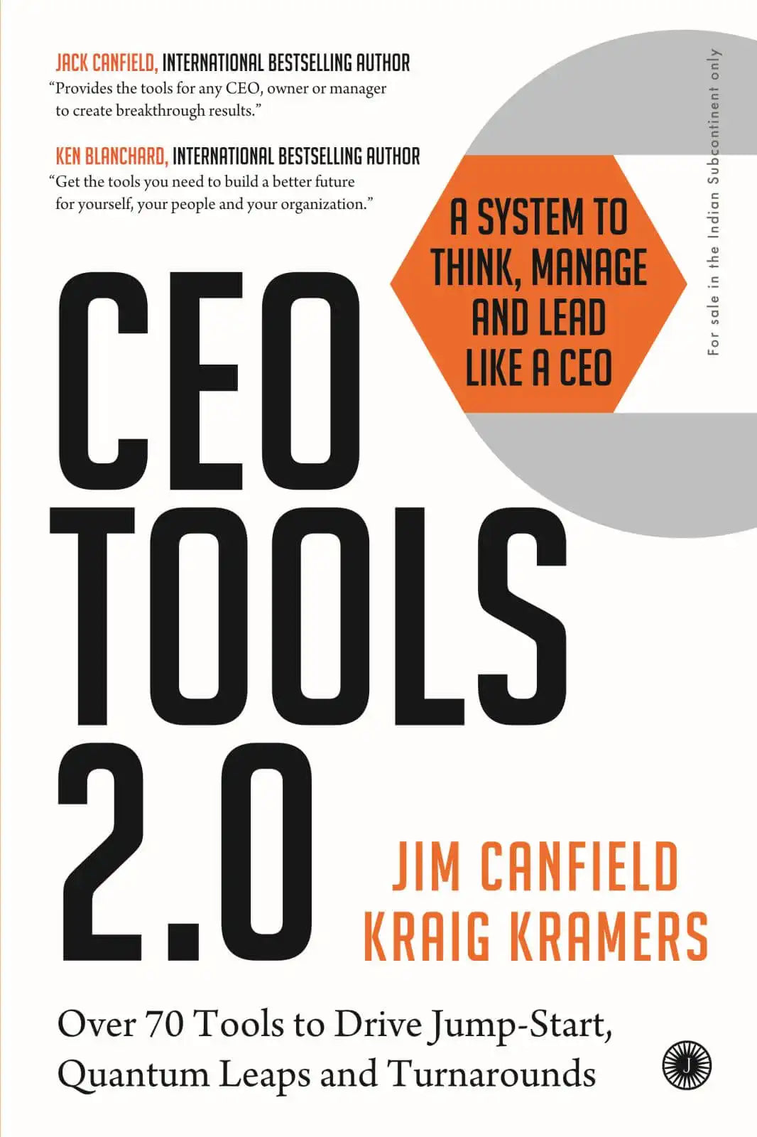 CEO Tools 2.0 : A System To Think, Manage, And Lead Like A CEO