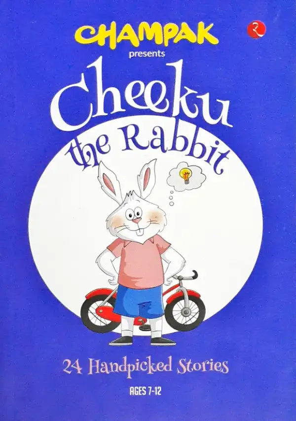 Champak : Cheeku The Rabbit - 24 Handpicked Stories