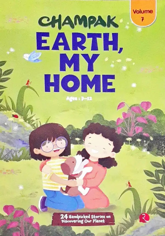 Earth, My Home : Champak Story Box Volume 7