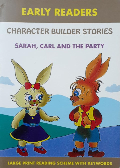 Character Builder Stories Sarah Carl And The Party