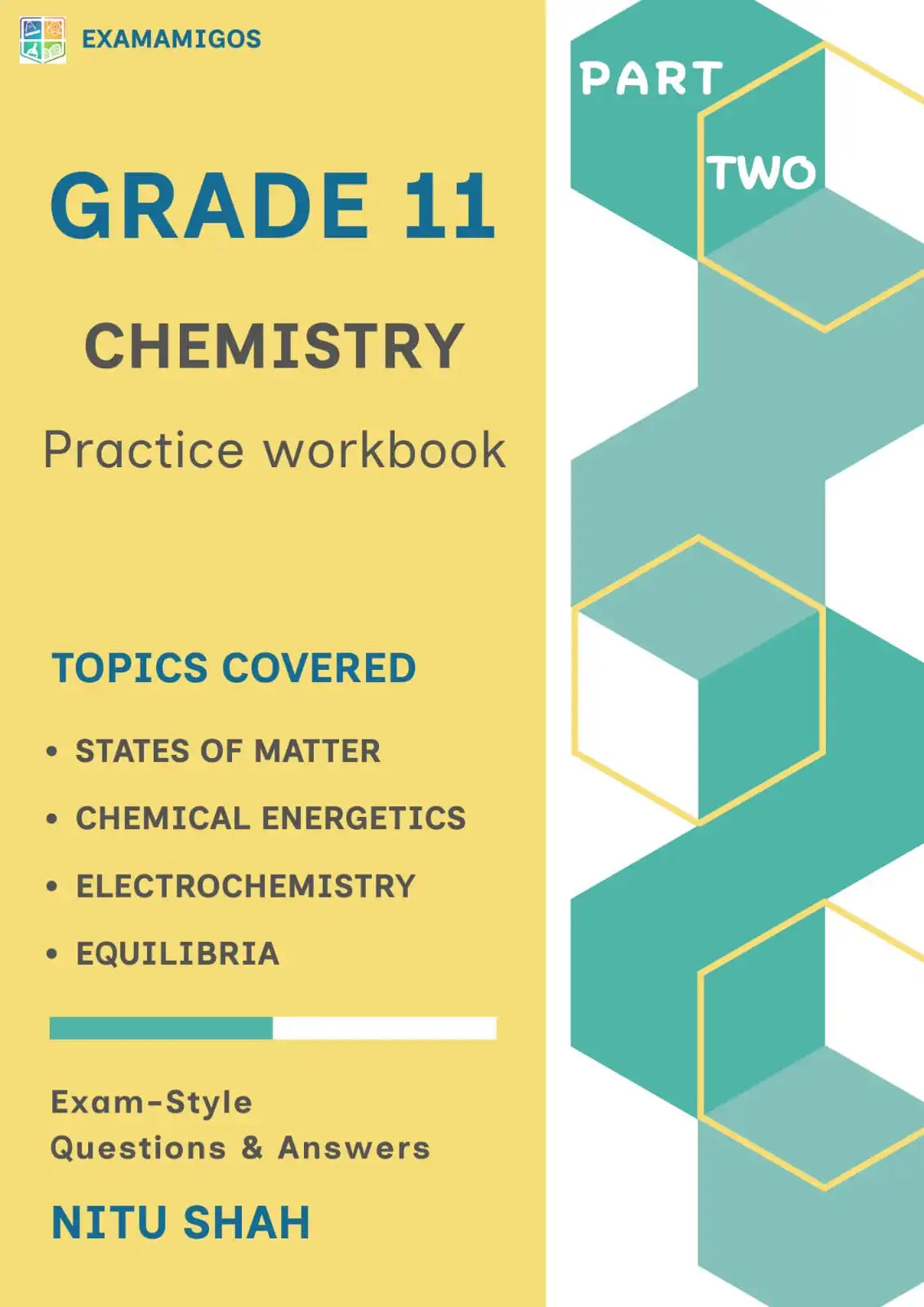 IGCSE AS Level Chemistry Practice Workbook Part Two | Grade 11