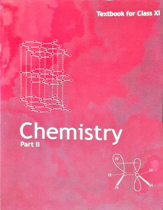 NCERT Chemistry Grade 11 : Textbook Part II