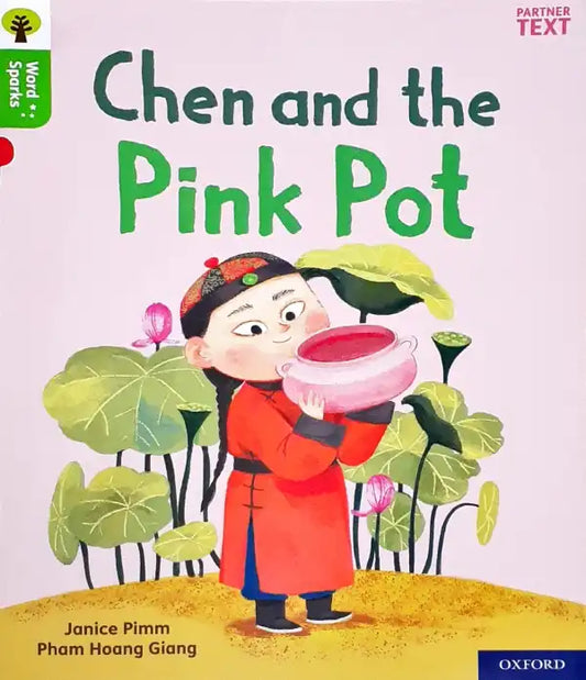Oxford Word Sparks Chen And The Pink Pot