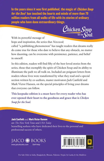 Chicken Soup For The Soul : Unlocking The Secrets To Living Your Dreams