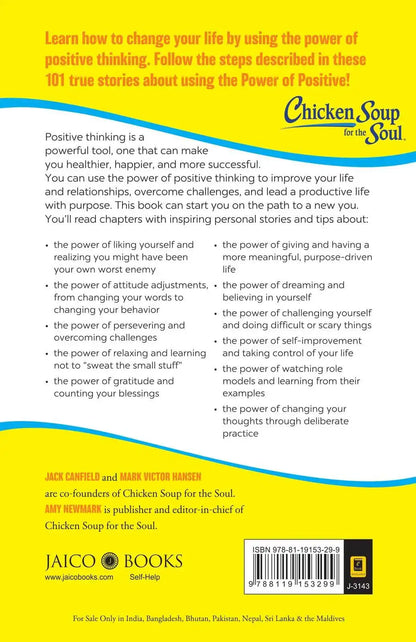 Chicken Soup For The Soul Series : The Power Of Positive