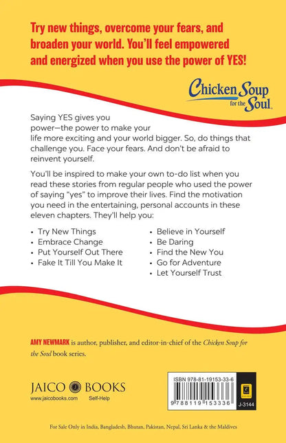 Chicken Soup for the Soul Series : The Power of Yes!