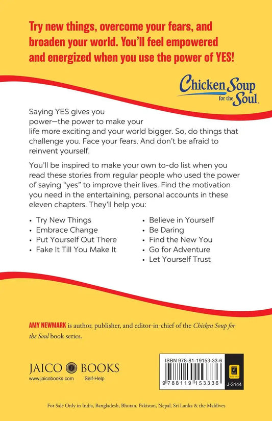 Chicken Soup for the Soul Series : The Power of Yes!