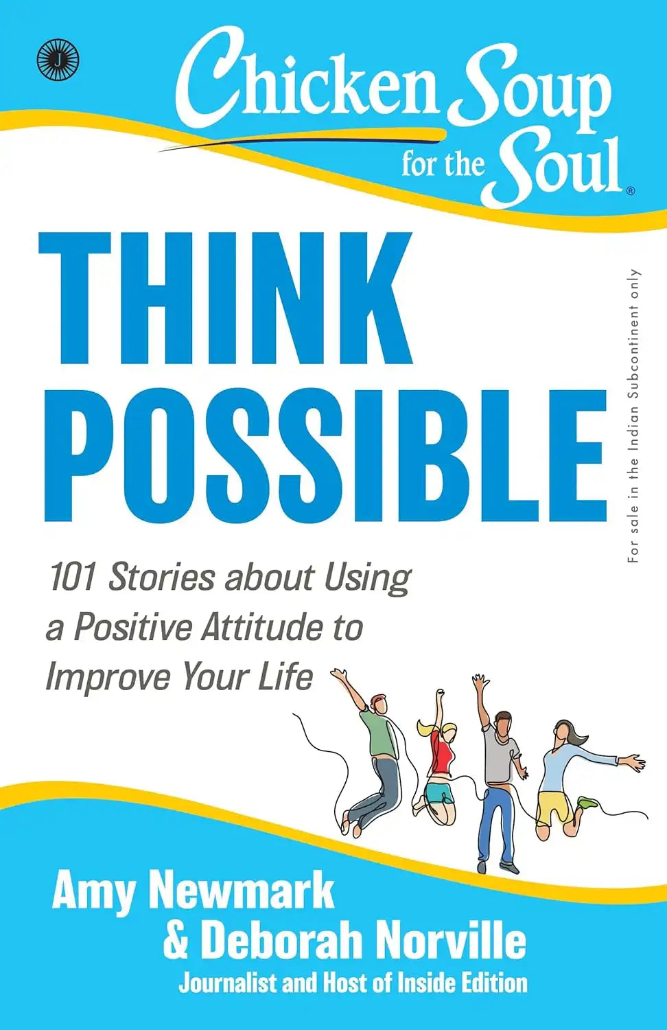 Chicken Soup for the Soul Series : Think Possible
