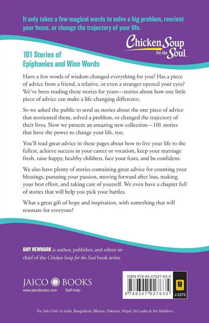 Chicken Soup for the Soul Series : The Advice That Changed My Life