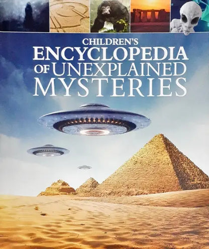 Children's Encyclopedia of Unexplained Mysteries