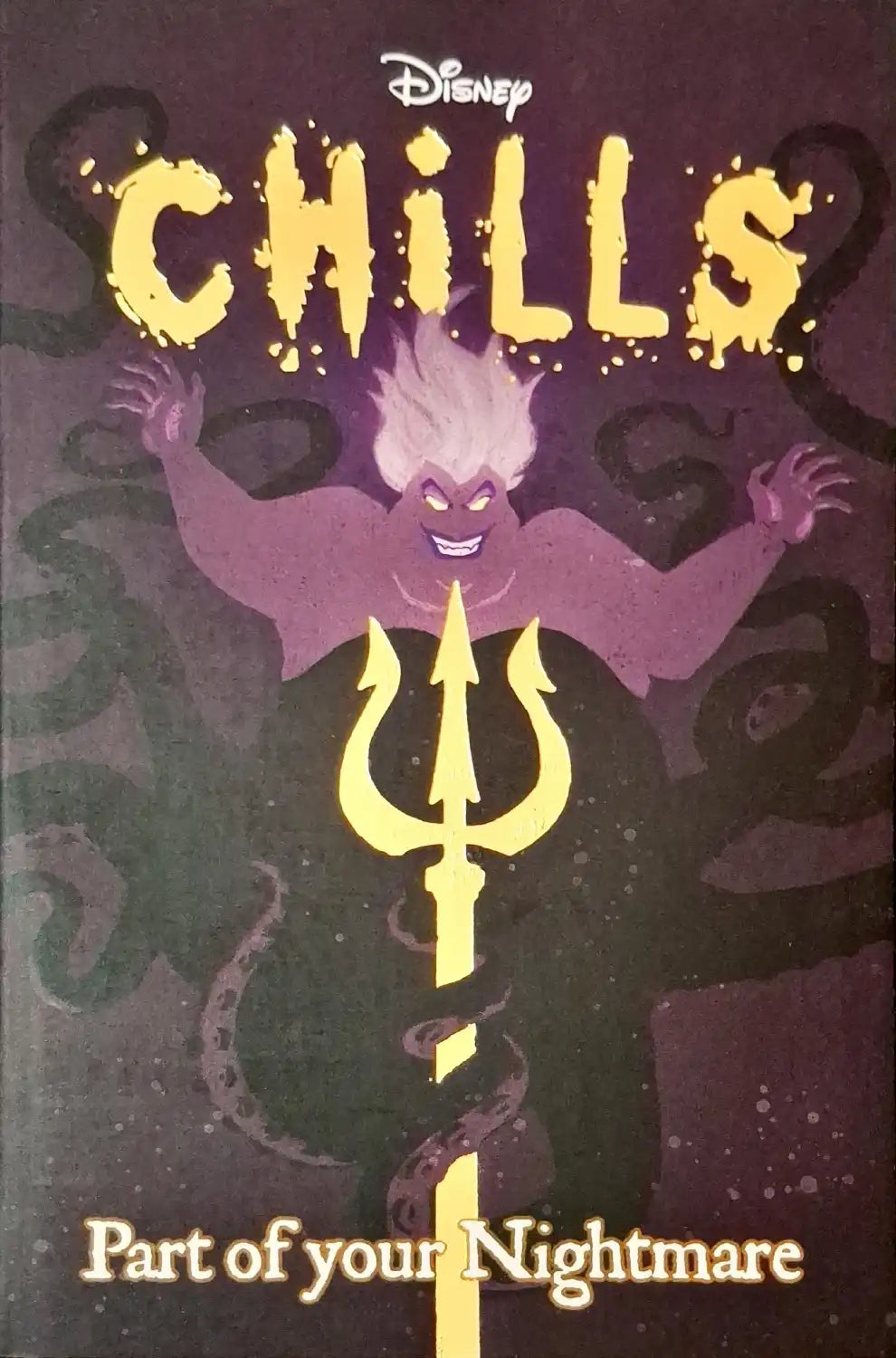Disney Chills #1 : Part of your Nightmare