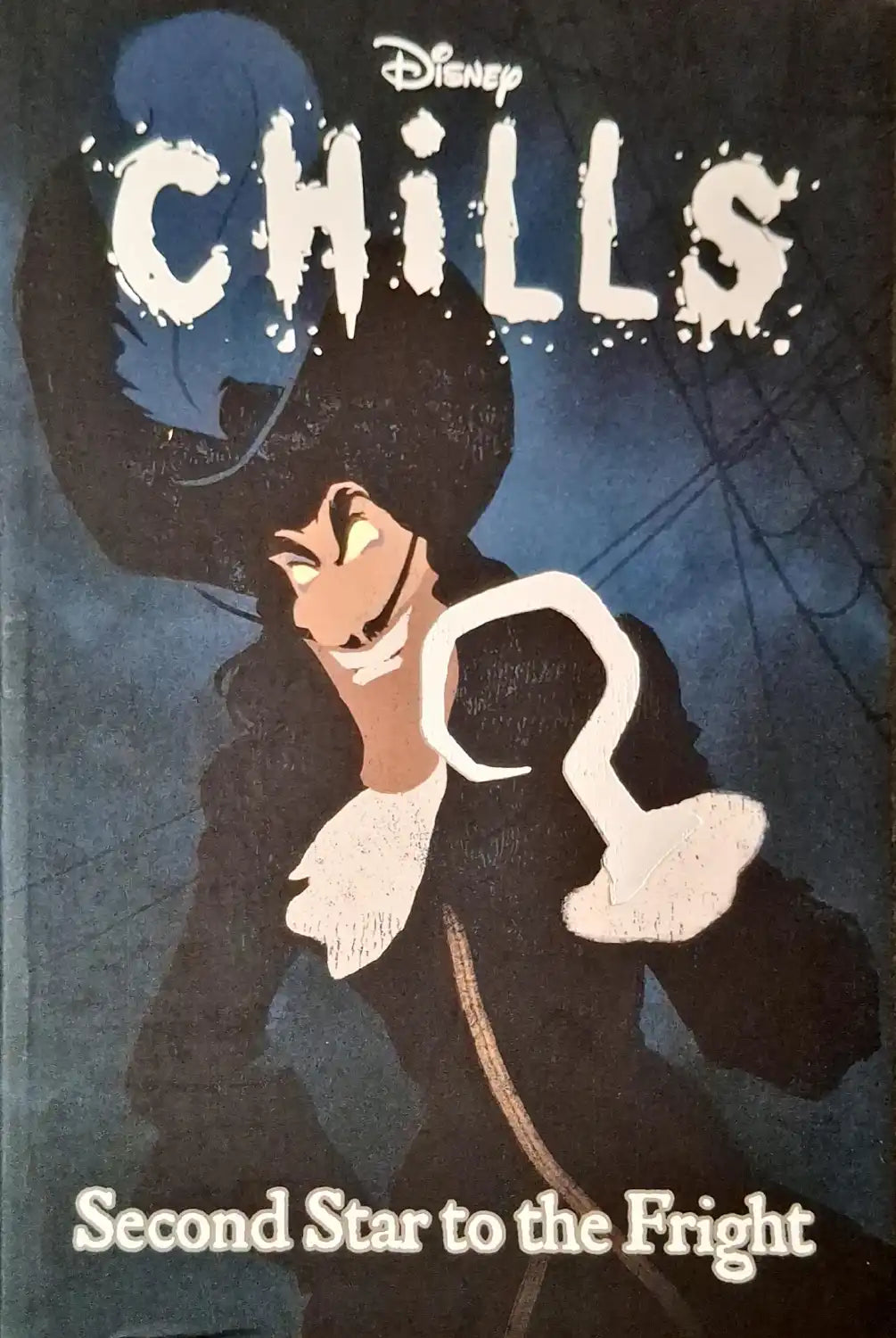 Disney Chills #3 : Second Star to the Fright
