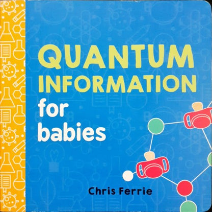 Quantum Information For Babies