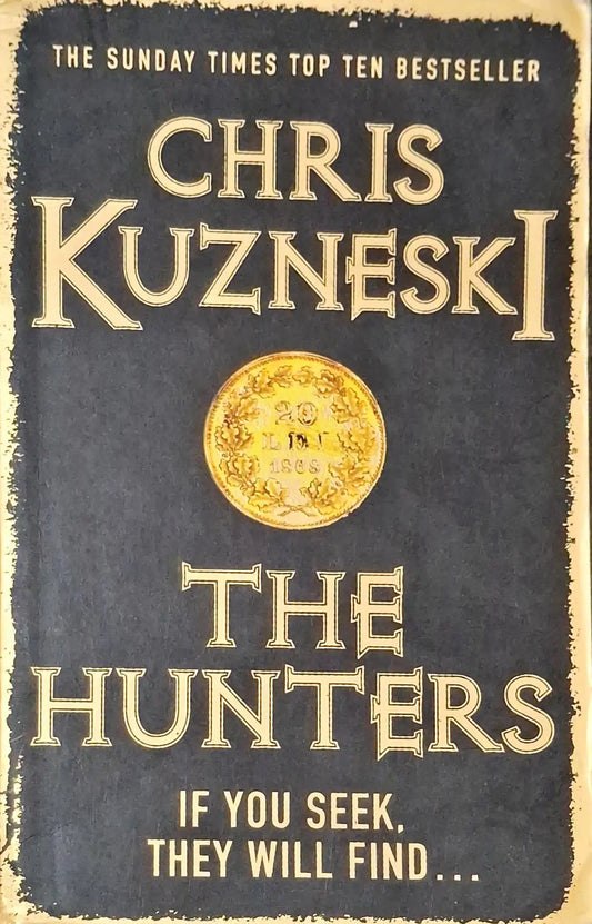 The Hunters #1 : The Hunters: If You Seek, They Will Find (P)