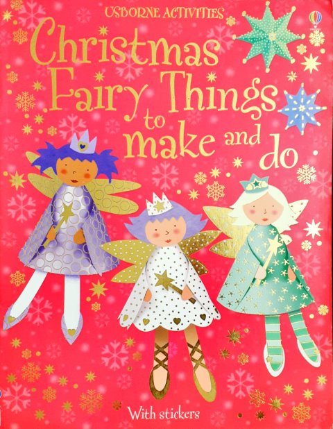 Christmas Fairy Things To Make And Do With Stickers