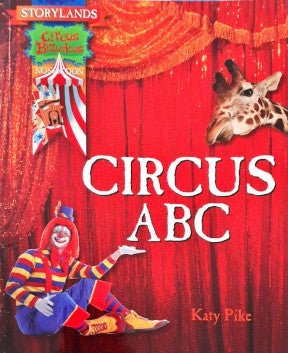 Storylands Circus Bizurkus Circus ABC