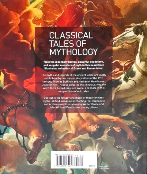 Classical Tales of Mythology: Heroes, Gods and Monsters of Ancient Rome and Greece