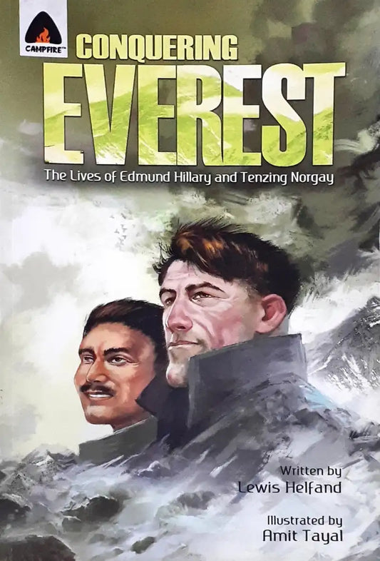 Conquering Everest The Lives Of Edmund Hillary And Tenzing Norgay Graphic Novel (P)