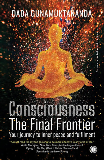 Consciousness : The Final Frontier