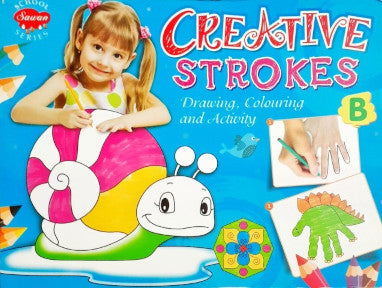 Creative Strokes B Drawing Colouring And Activity