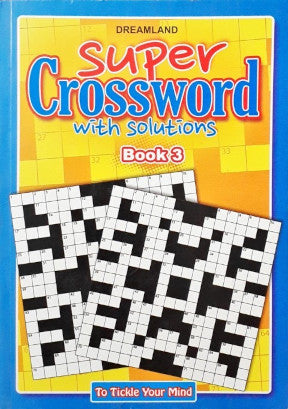 Super Crossword With Solutions Book 3