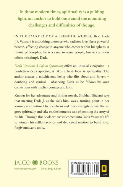 Dada Vaswani : A Life In Spirituality