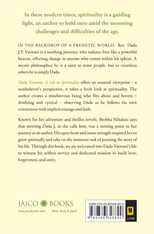 Dada Vaswani : A Life In Spirituality