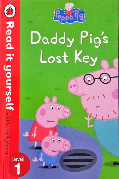 Read It Yourself With Ladybird Level 1 Peppa Pig Daddy Pig's Lost Key