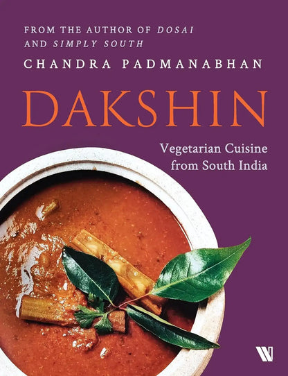 Dakshin : Vegetarian Cuisine From South India