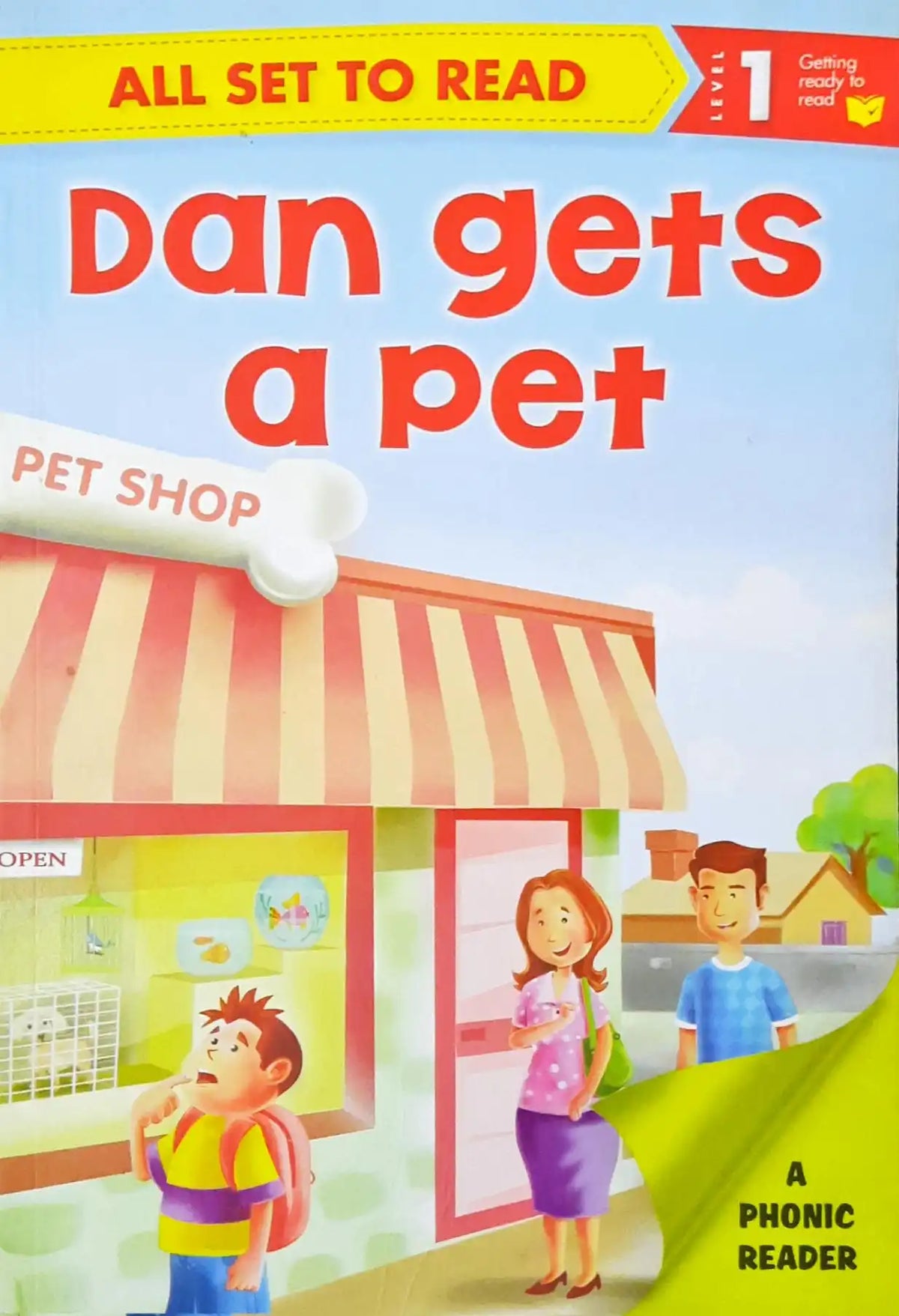 Dan Color Reader All set to Read Level 1 : A Phonics Reader - Dan gets a Pet (P) – Books ...