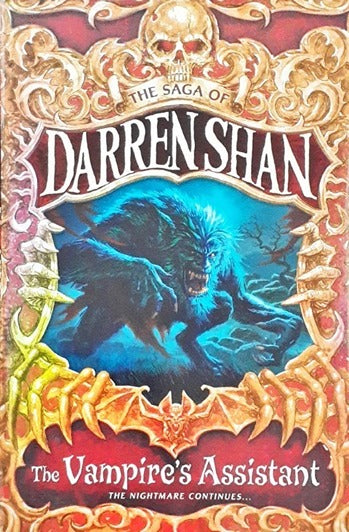 The Saga Of Darren Shan 2 The Vampire's Assistant The Nightmare Continues