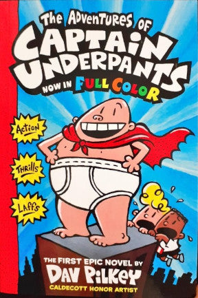 Captain Underpants #6: Captain Underpants and the Big, Bad Battle of the  Bionic Booger Boy, Part 1: The Night of the Nasty Nostril Nuggets | Dav