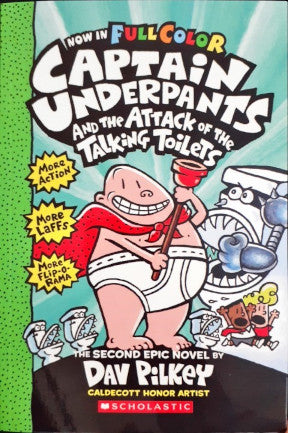 Captain Underpants #2: Captain Underpants And The Attack Of The Talking Toilets (Full Colour)