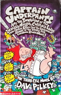 Captain Underpants (#3) And The Invasion Of The Incredibly Naughty Cafeteria Ladies From Outer Space (P)