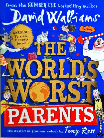 The World's Worst Parents