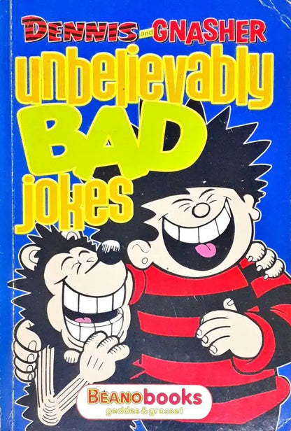 Dennis And Gnasher Unbelievably Bad Jokes (P)