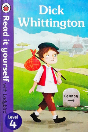 Read It Yourself With Ladybird Level 4 Dick Whittington