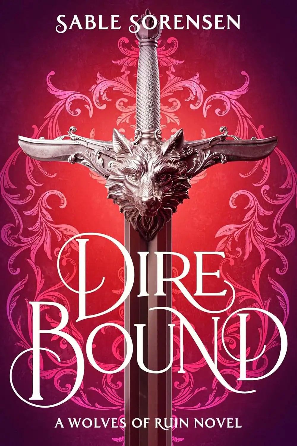 Dire Bound : The Wolves Of Ruin Novel