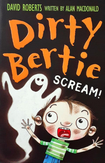 Dirty Bertie Scream